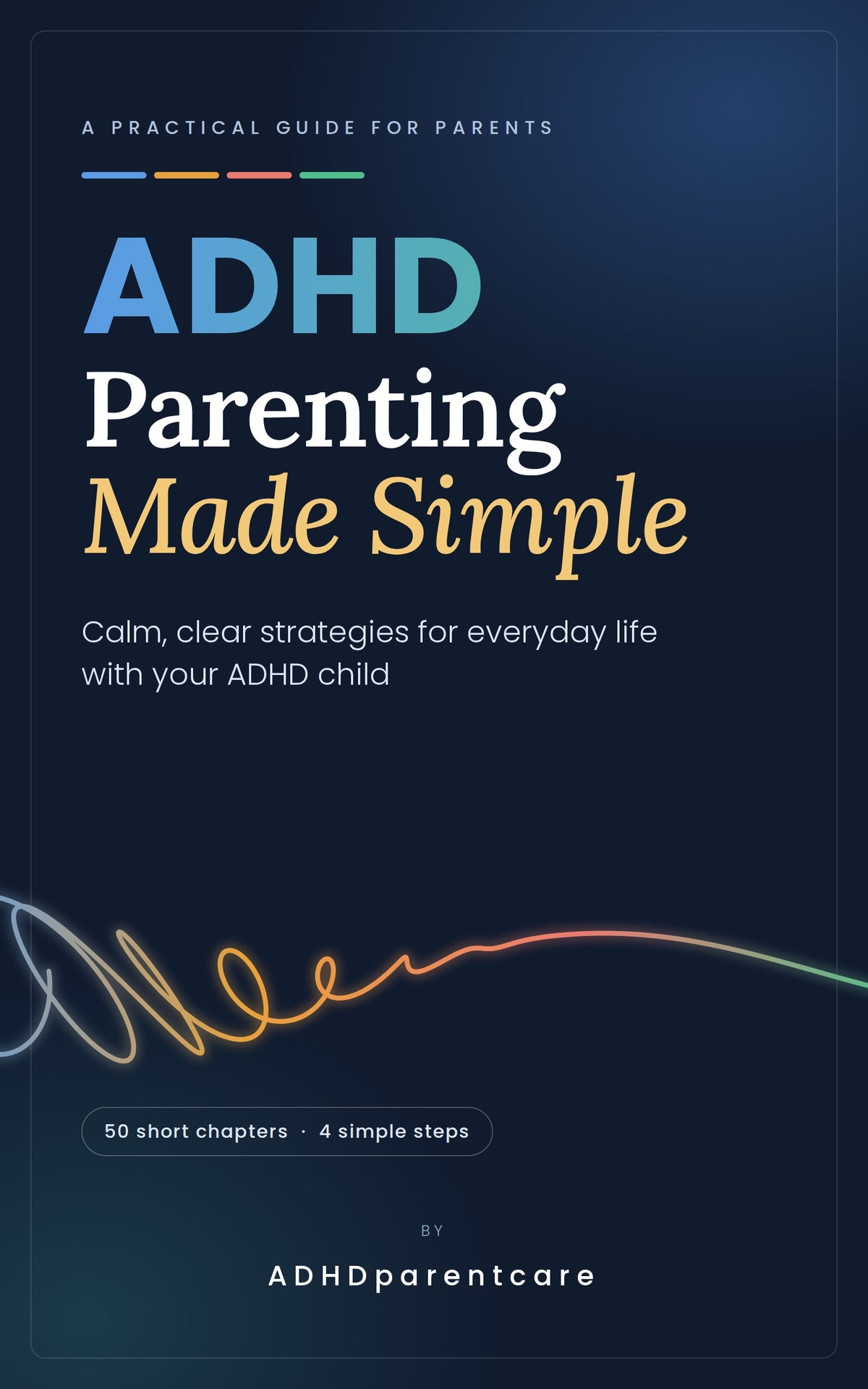 ADHD Parenting Made Simple